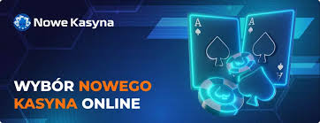 Nowe kasyna online 2025 Nowe kasyna online 2025